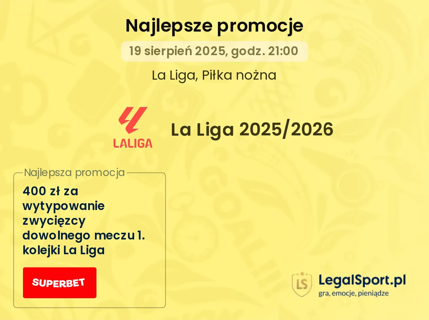 Promocje bukmacherskie na La Liga 2025/2026