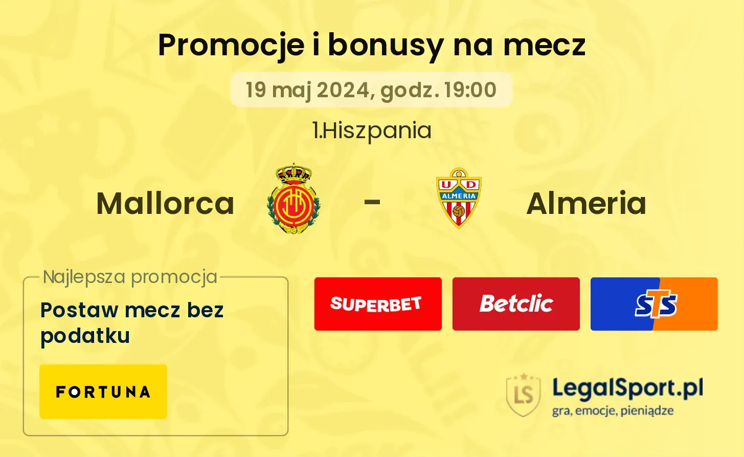 Mallorca - Almeria bonusy i promocje (19.05, 19:00)