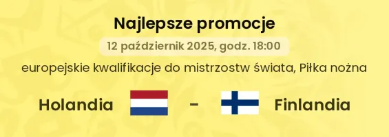 Holandia - Finlandia promocje u bukmacherów