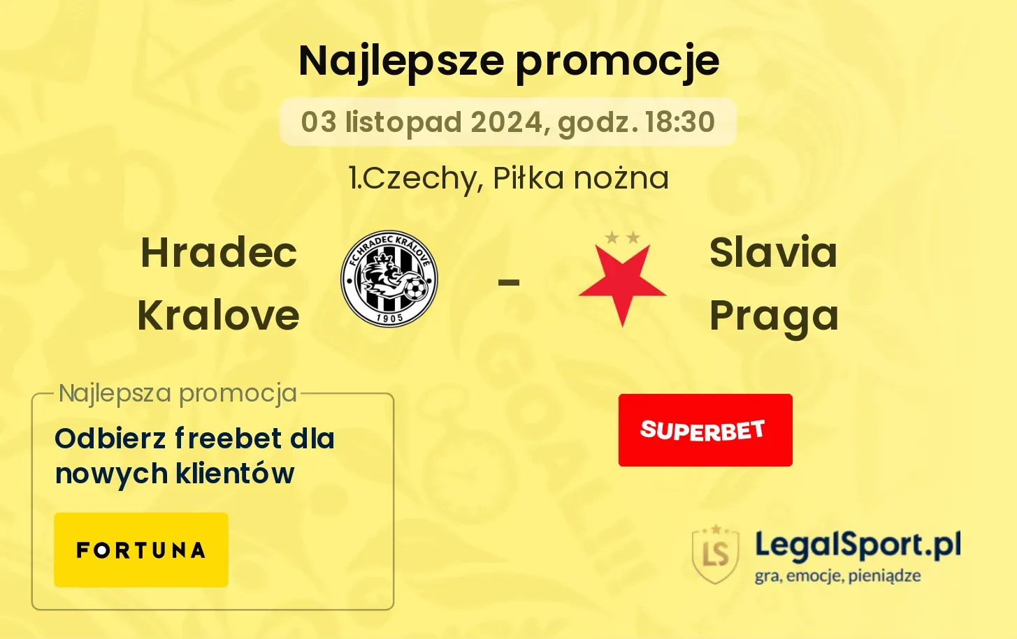 Hradec Kralove - Slavia Praga promocje bukmacherskie 03.11, 18:30