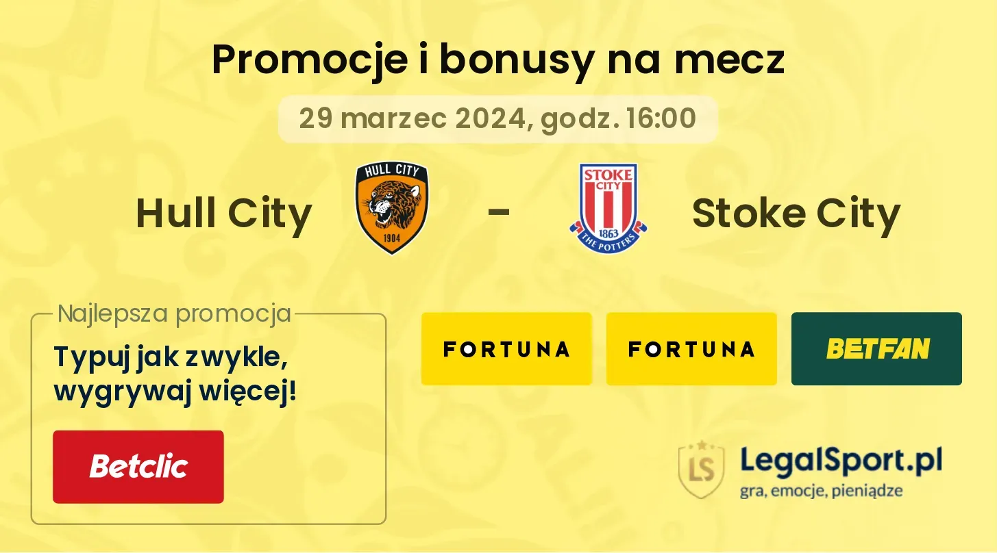 Hull City - Stoke City promocje bonusy na mecz