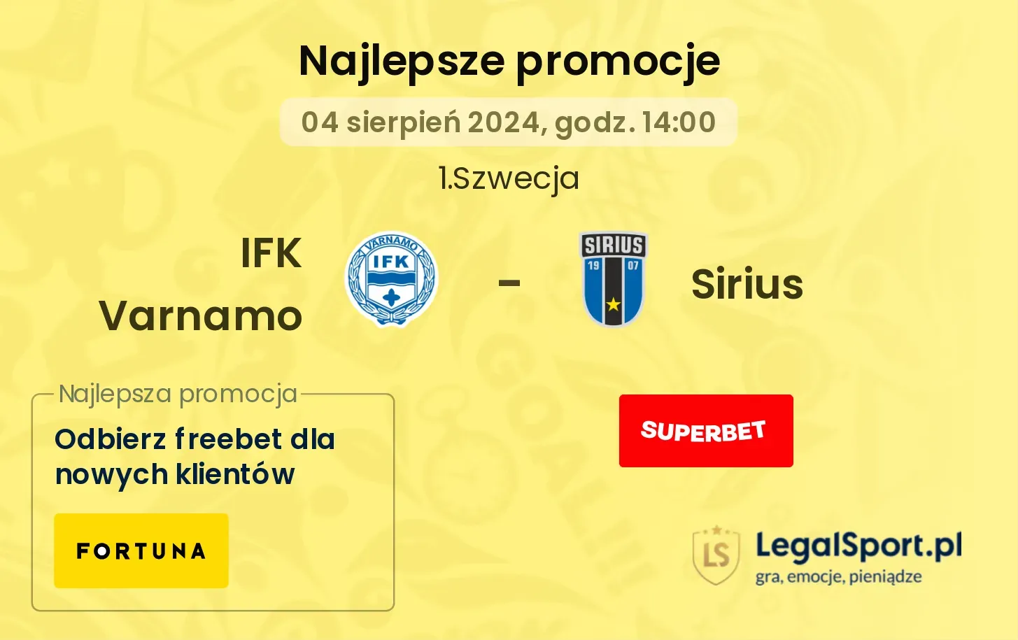 IFK Varnamo - Sirius promocje bukmacherskie (04.08, 14:00)