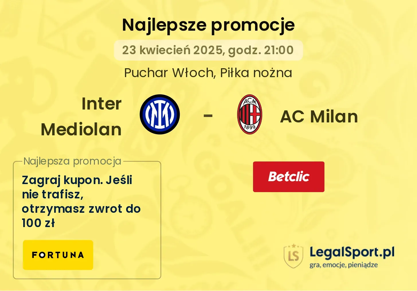 Inter Mediolan - AC Milan promocje u bukmacherów