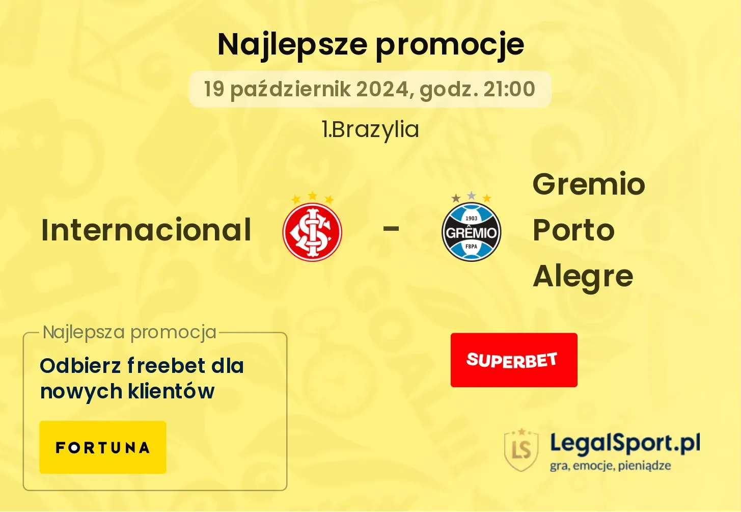 Internacional - Gremio Porto Alegre promocje bukmacherskie 19.10, 21:00