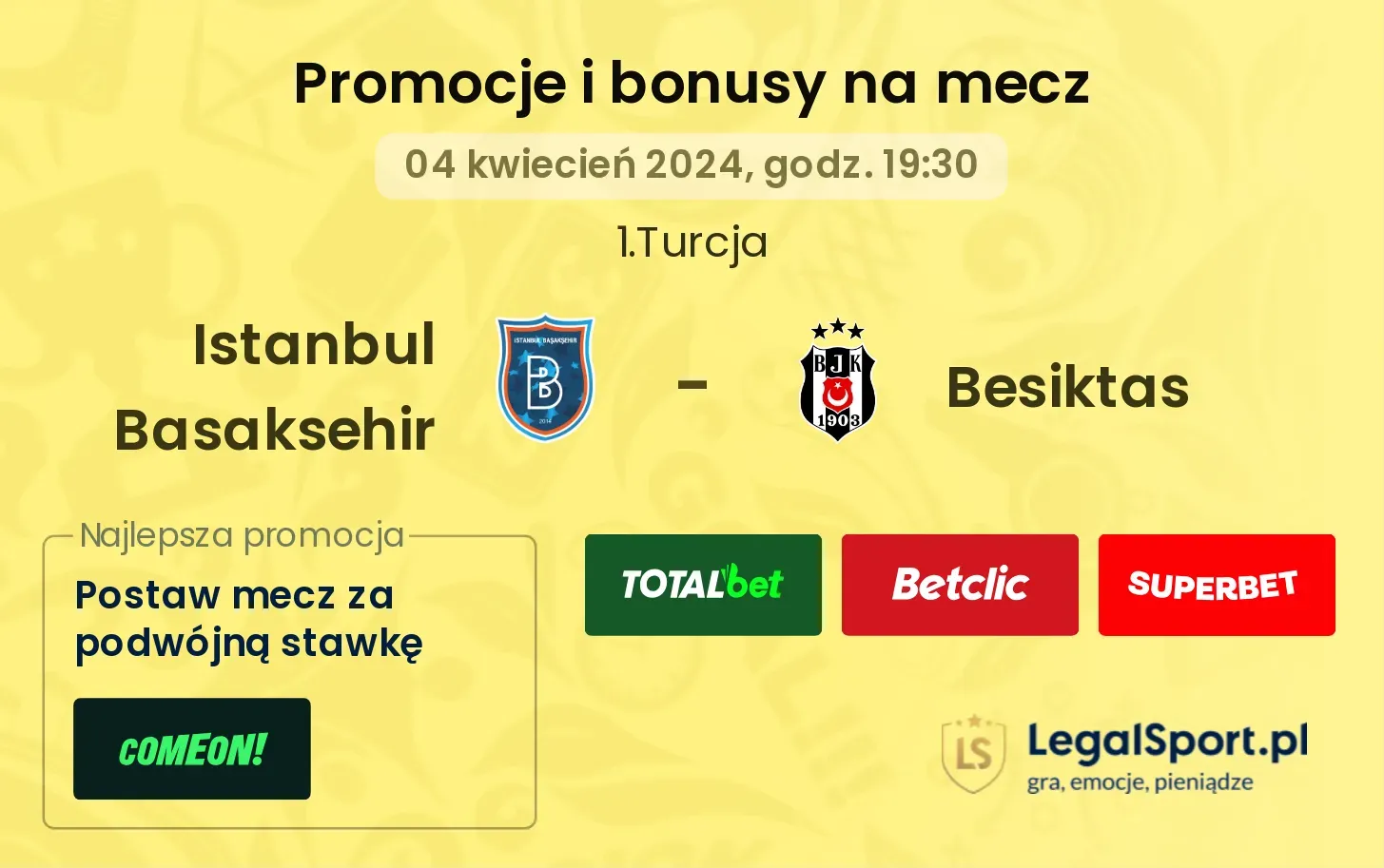 Istanbul Basaksehir - Besiktas promocje bonusy na mecz