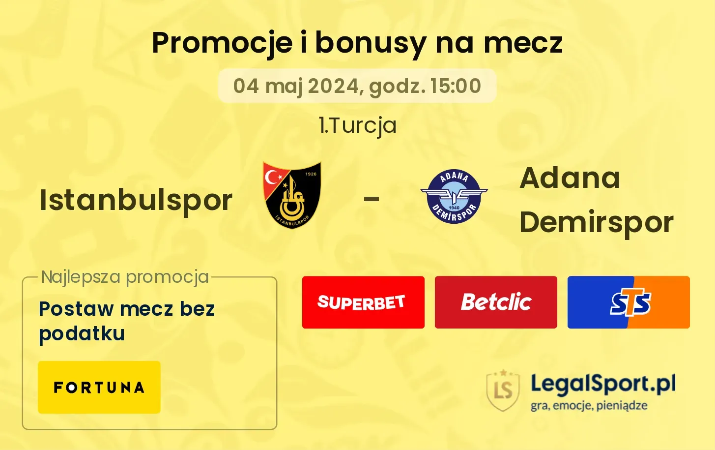 Istanbulspor - Adana Demirspor promocje bonusy na mecz