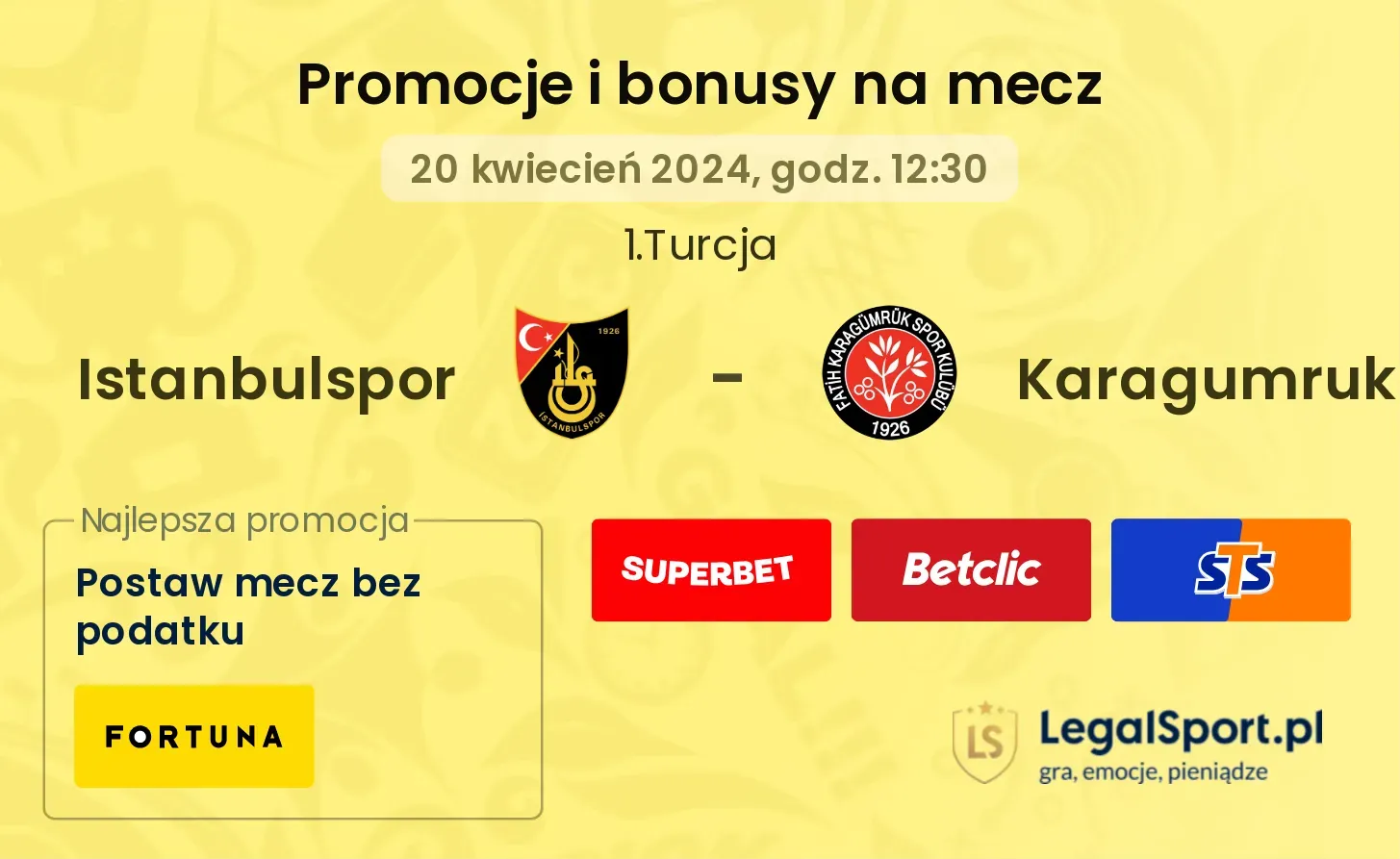 Istanbulspor - Karagumruk promocje bonusy na mecz
