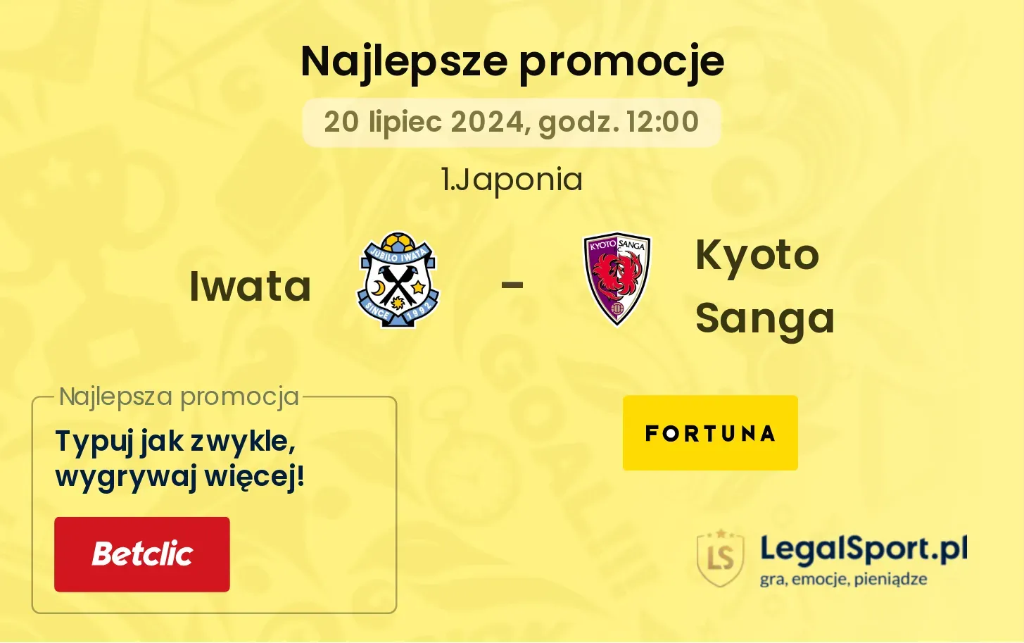 Iwata - Kyoto Sanga promocje u bukmacherów (20.07, 12:00)