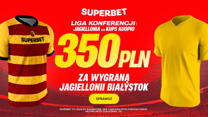 Superbet: Bonus 350 PLN za zwycięstwo Jagiellonii Białystok w meczu z KuPS