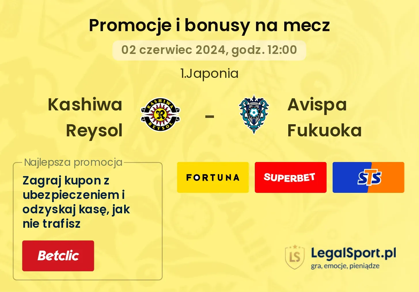 Kashiwa Reysol - Avispa Fukuoka bonusy i promocje (02.06, 12:00)