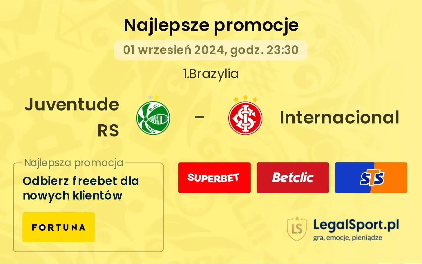 Juventude RS - Internacional promocje bukmacherskie 01.09, 23:30