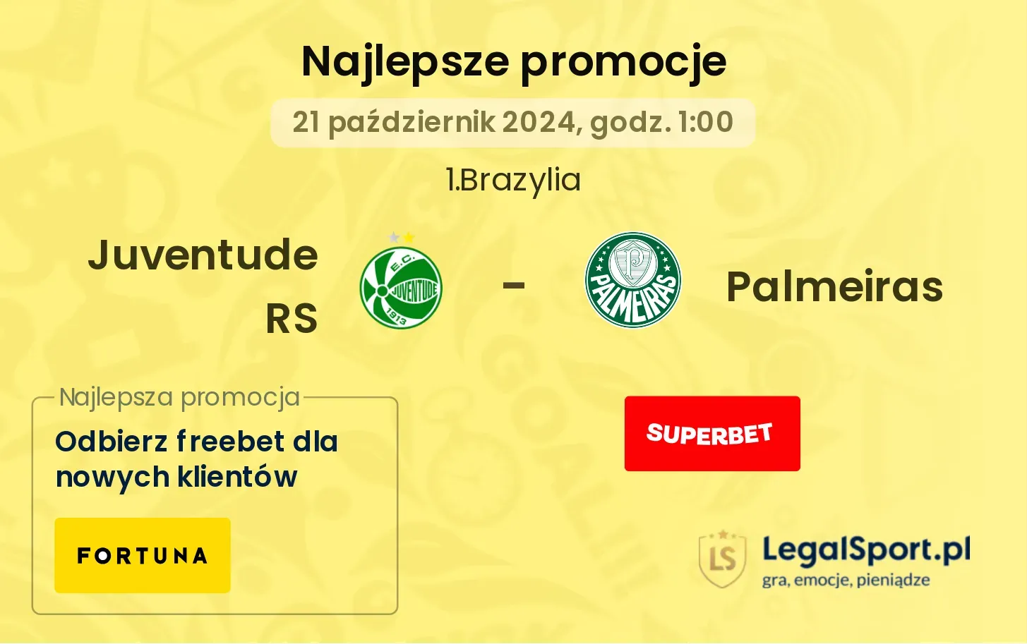 Juventude RS - Palmeiras promocje u bukmacherów 21.10, 01:00