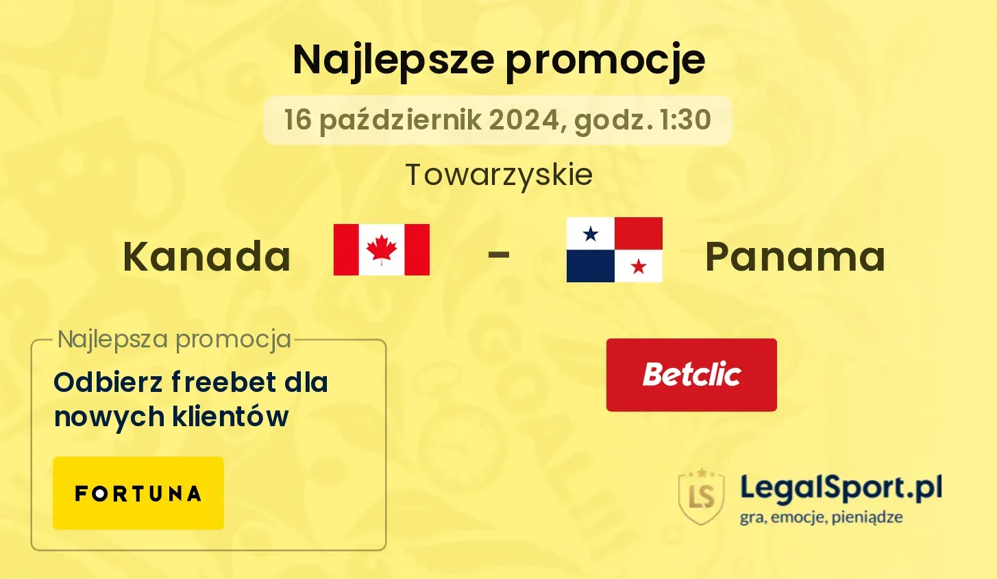 Kanada - Panama promocje bukmacherskie 16.10, 01:30