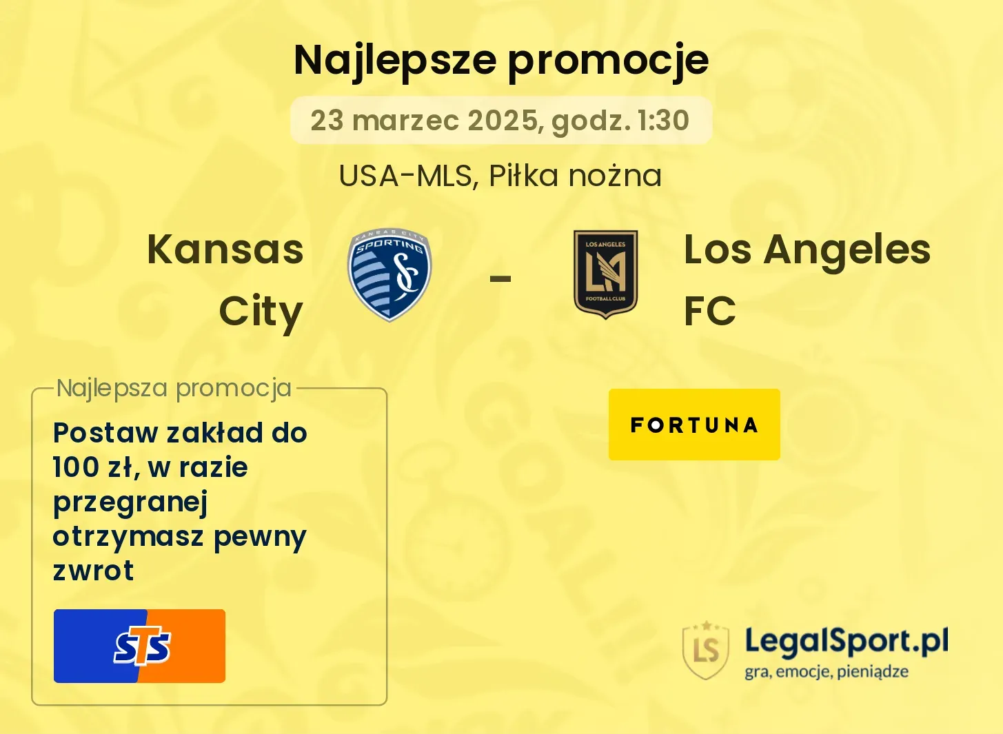Kansas City - Los Angeles FC promocje u bukmacherów