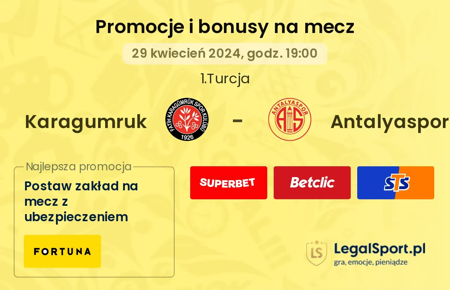 Karagumruk - Antalyaspor promocje bonusy na mecz