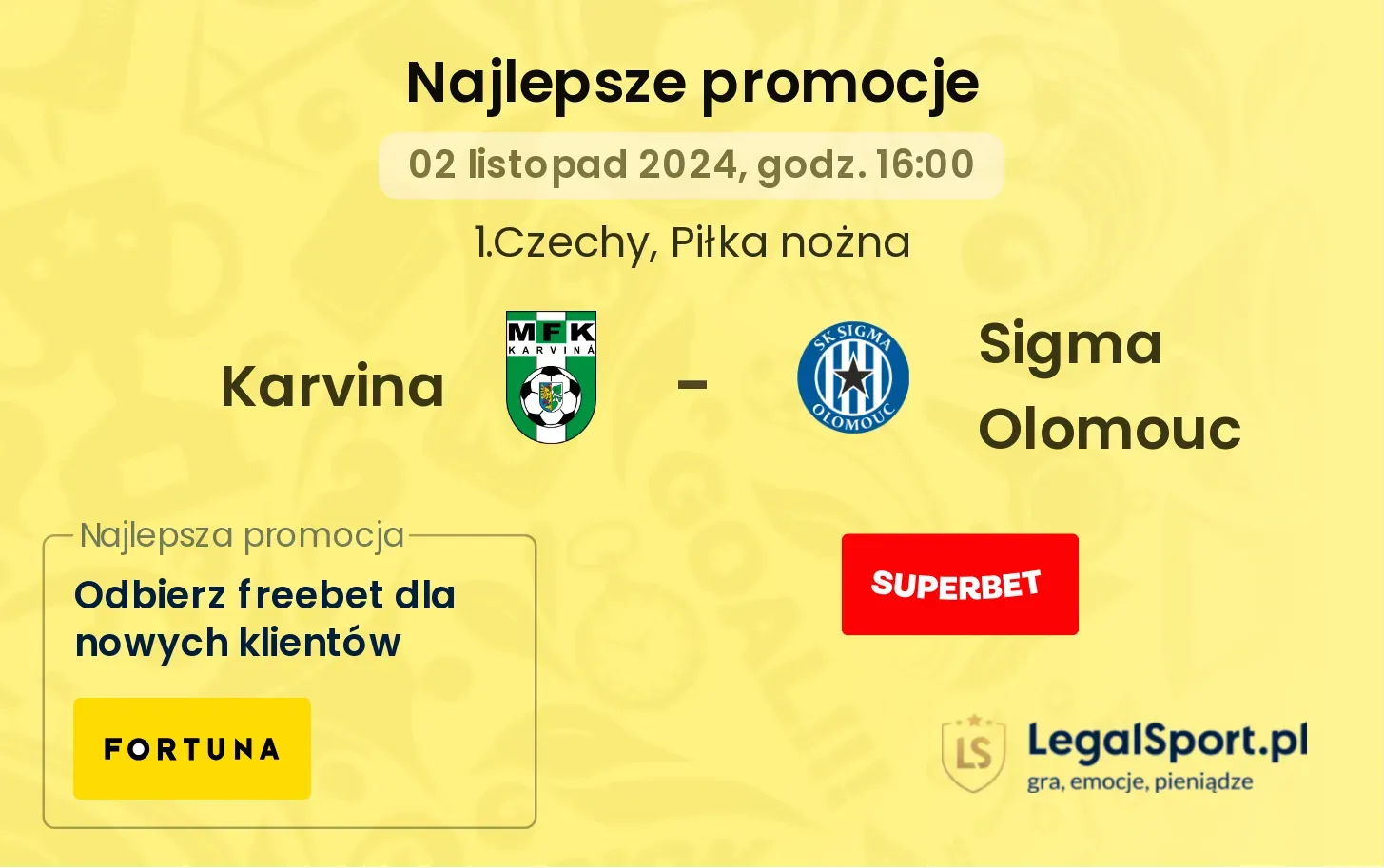 Karvina - Sigma Olomouc promocje u bukmacherów 02.11, 16:00