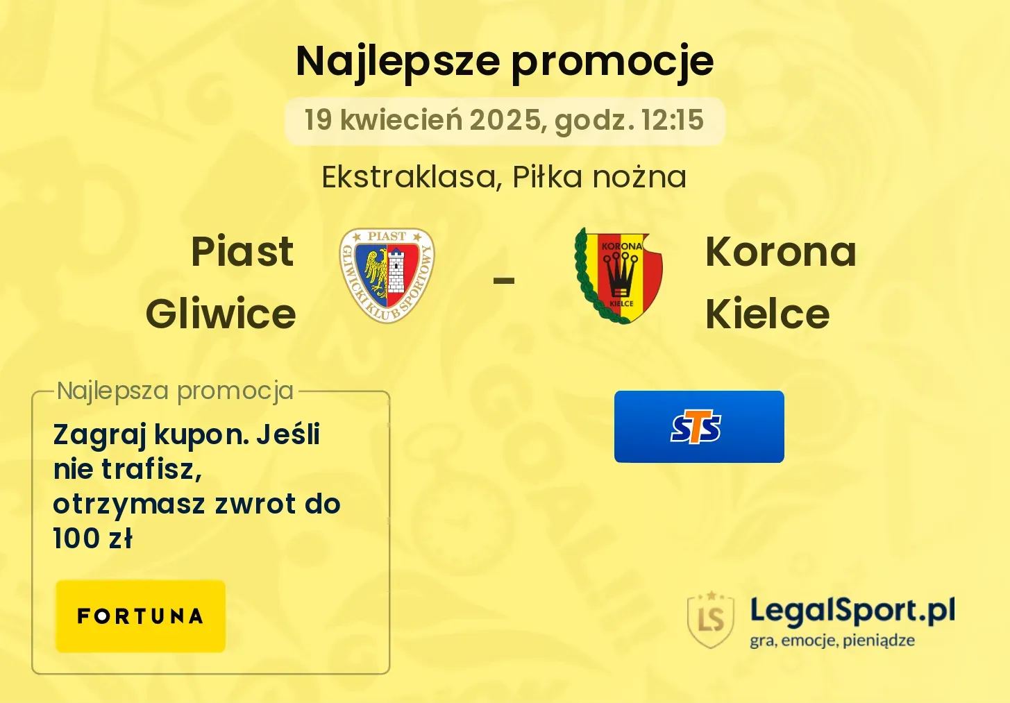 Piast Gliwice - Korona Kielce promocje u bukmacherów