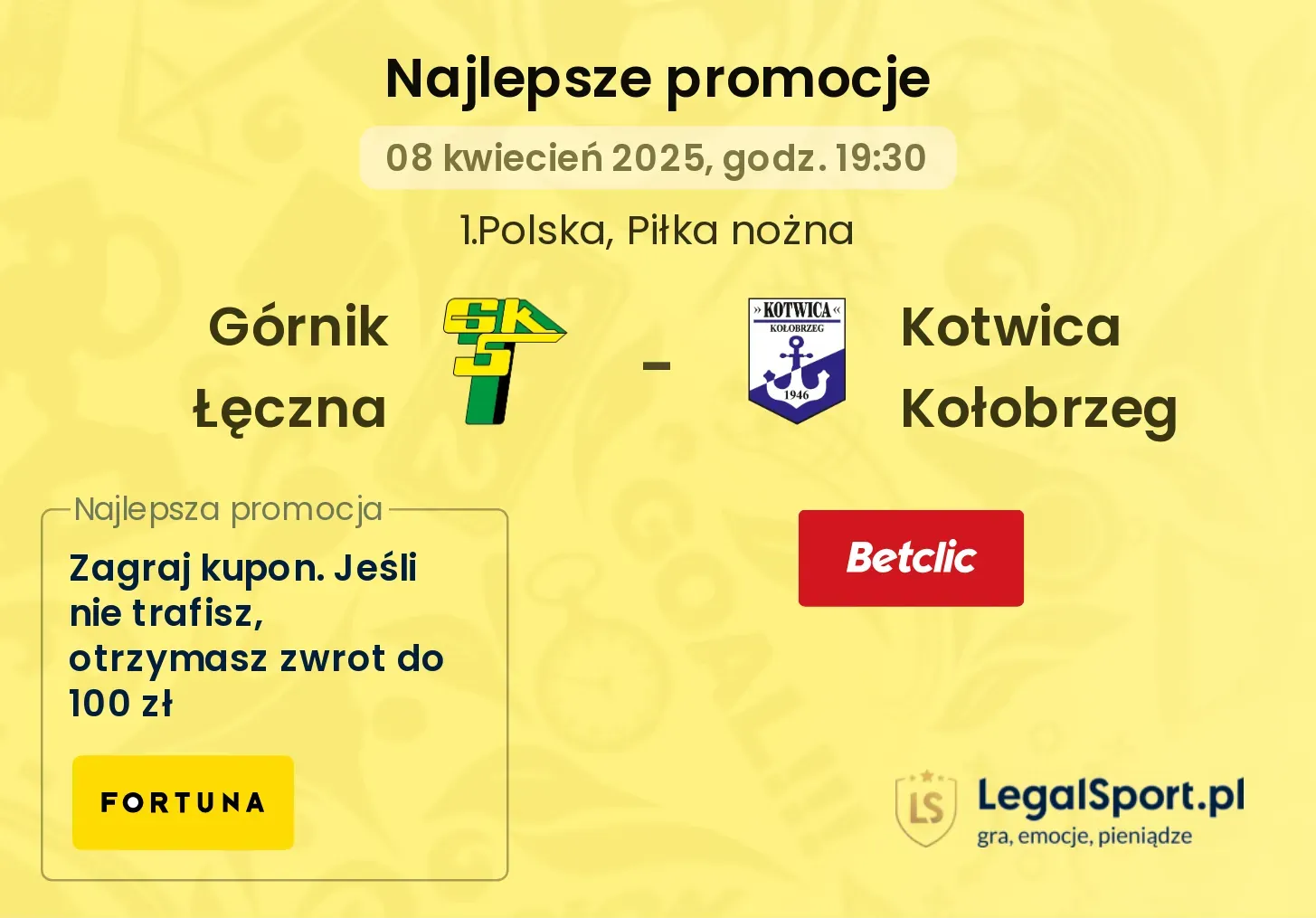 Górnik Łęczna - Kotwica Kołobrzeg promocje bukmacherskie