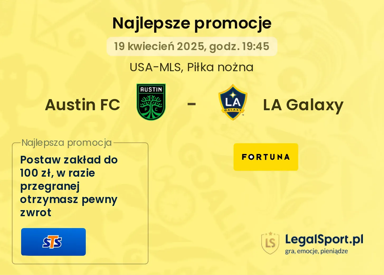 Austin FC - LA Galaxy promocje bukmacherskie