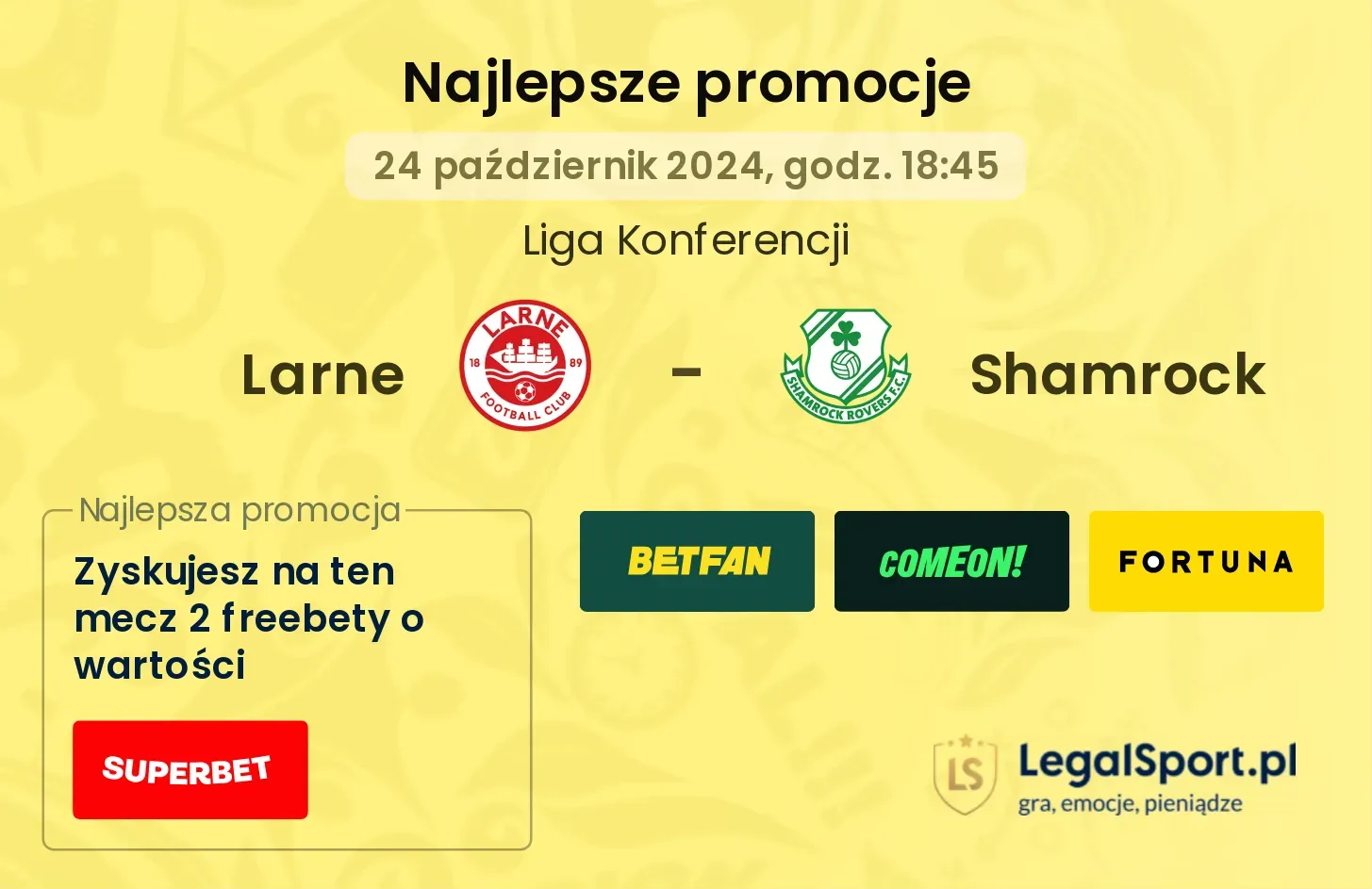 Larne - Shamrock promocje bukmacherskie 24.10, 18:45