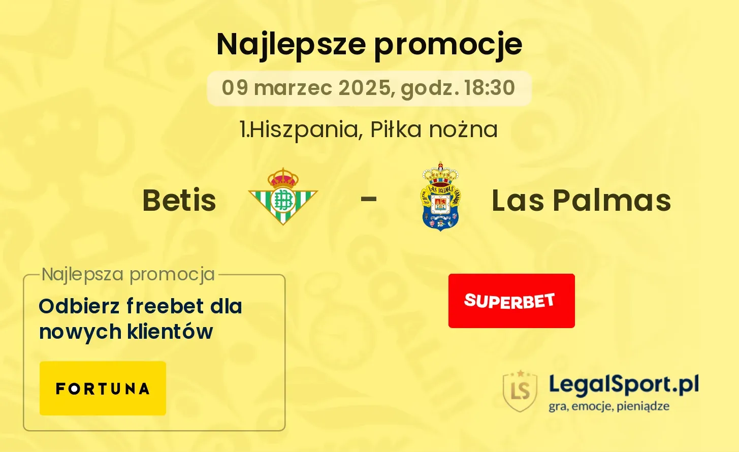 Betis - Las Palmas promocje u bukmacherów