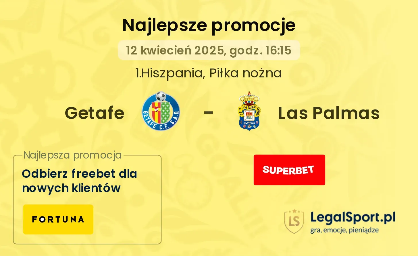 Getafe - Las Palmas promocje u bukmacherów
