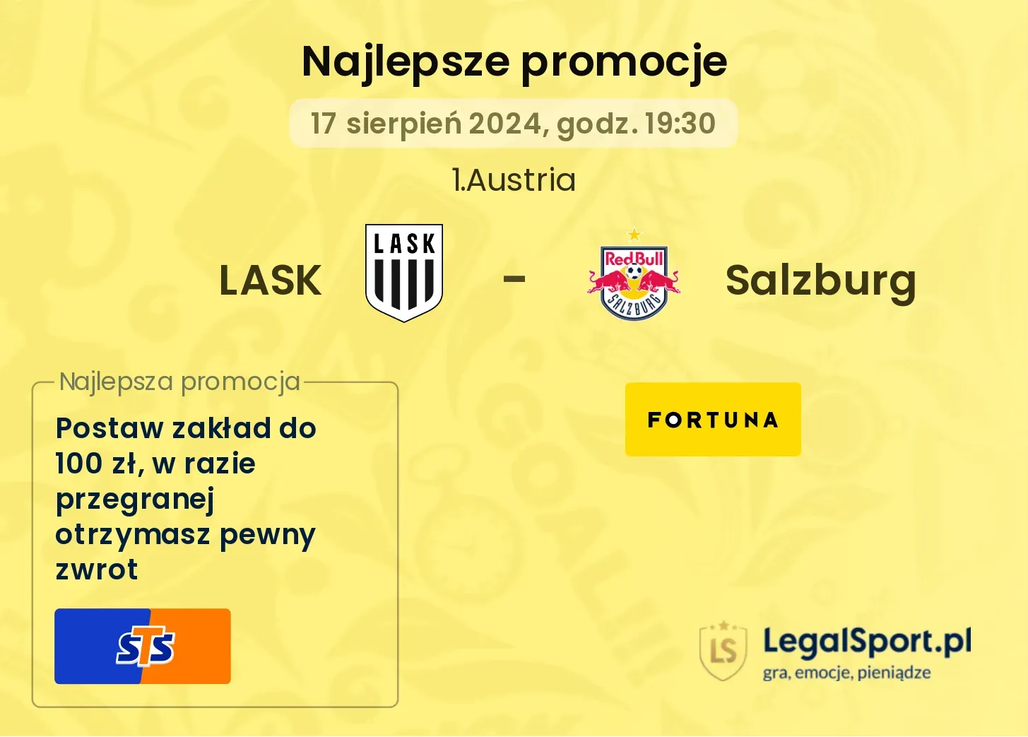 LASK - Salzburg promocje u bukmacherów (17.08, 19:30)