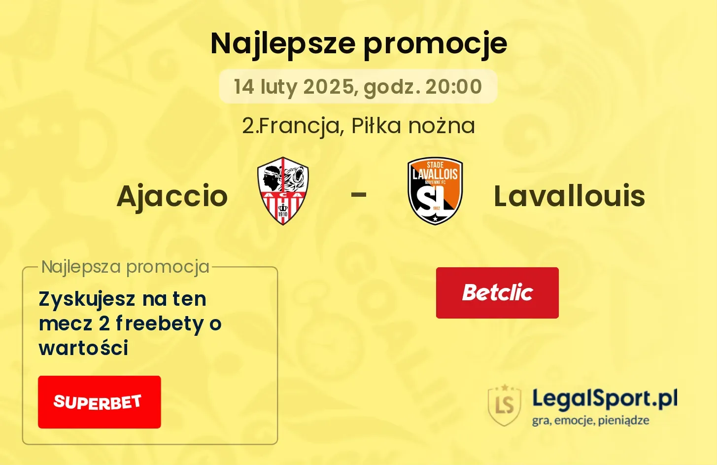 Ajaccio - Lavallouis promocje u bukmacherów