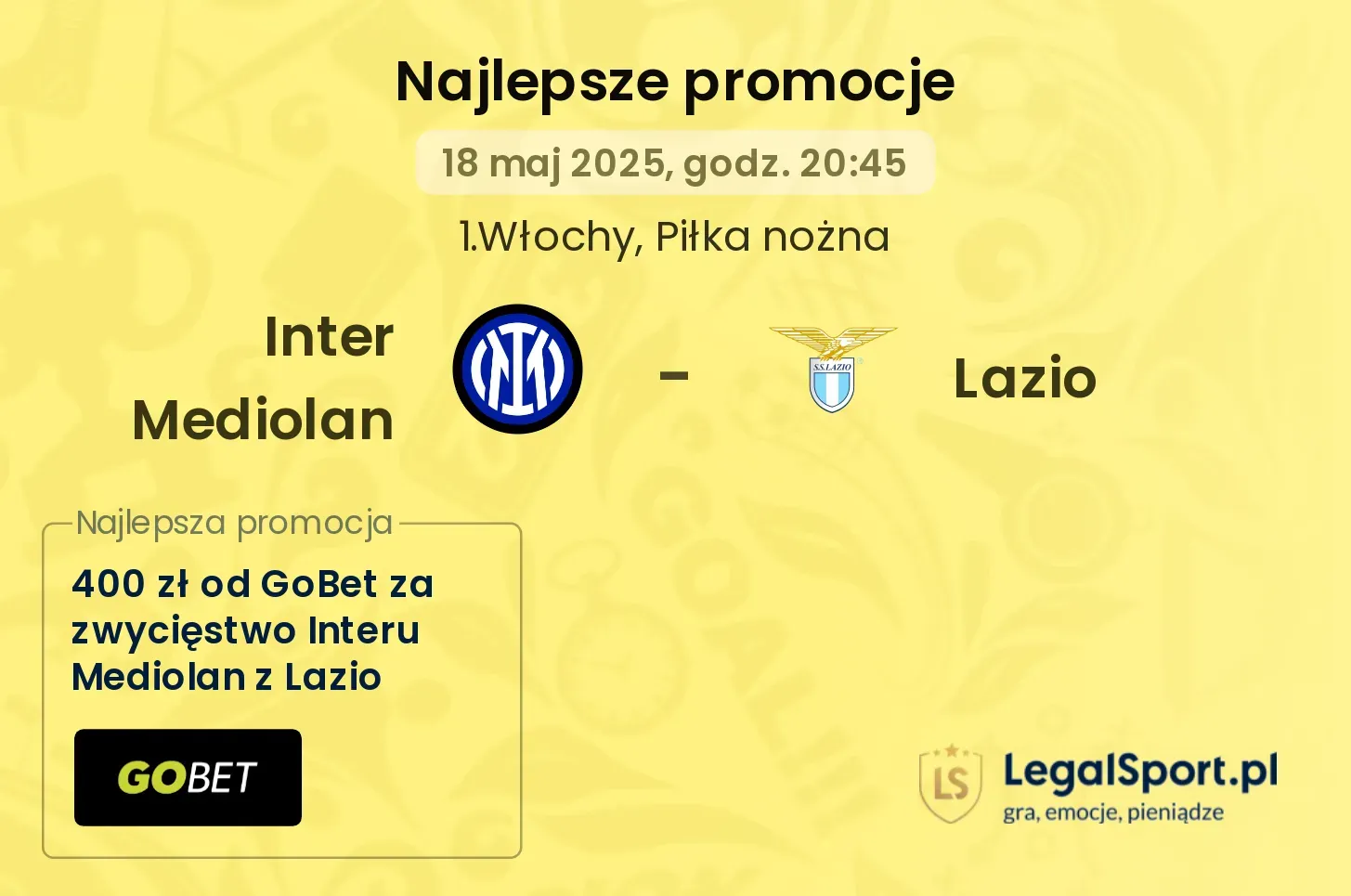 Inter Mediolan - Lazio promocje bukmacherskie