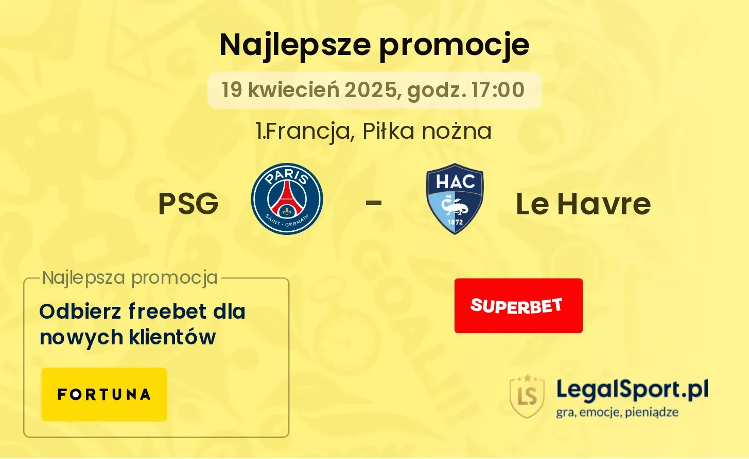 PSG - Le Havre promocje bukmacherskie