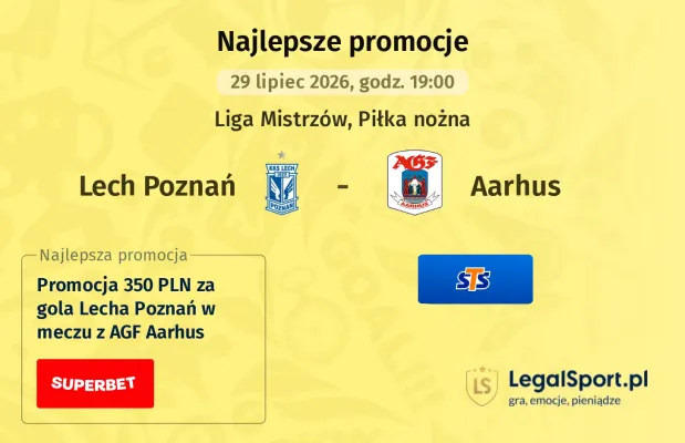 Promocja 300 zł za gola Lecha Poznań w meczu z Aarhus od STS
