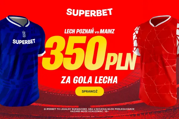 Superbet: Bonus 350 PLN za gola Lecha Poznań w meczu z Mainz