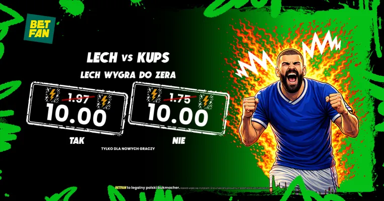BETFAN: Boost 10.00: Lech wygra do zera