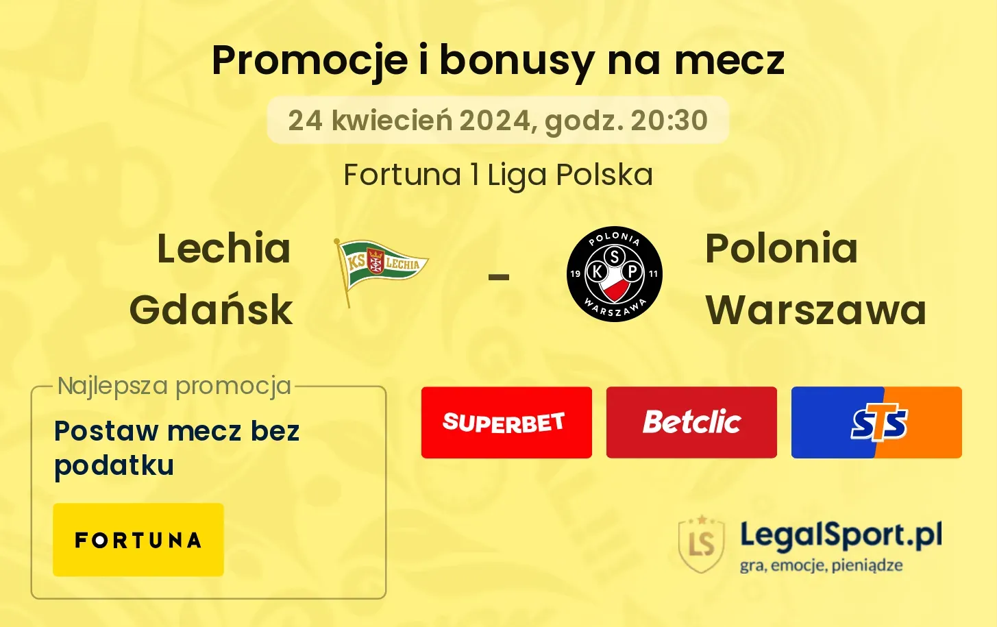 Lechia Gdańsk - Polonia Warszawa promocje bonusy na mecz