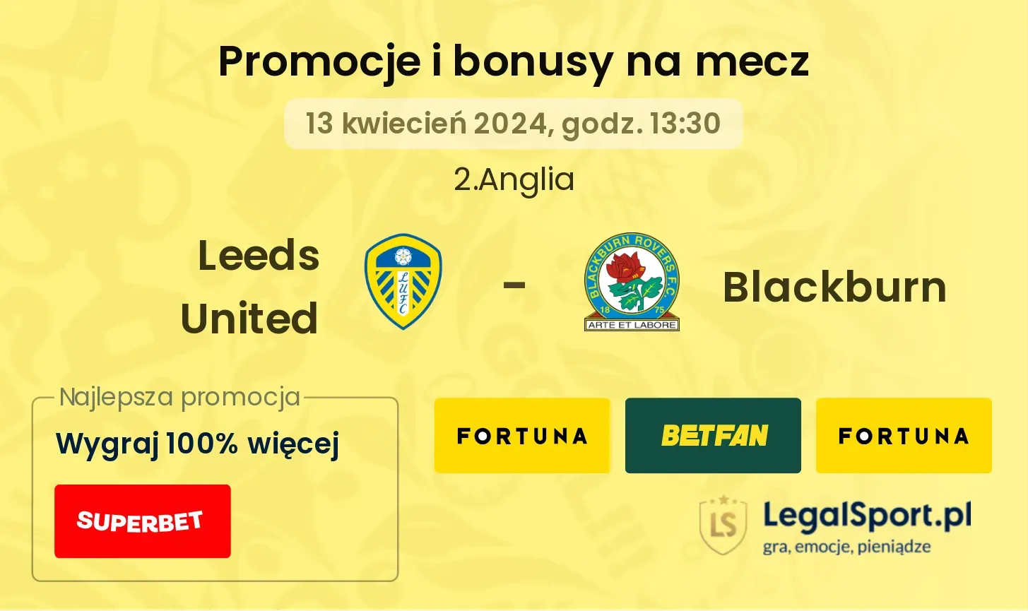 Leeds United - Blackburn promocje bonusy na mecz