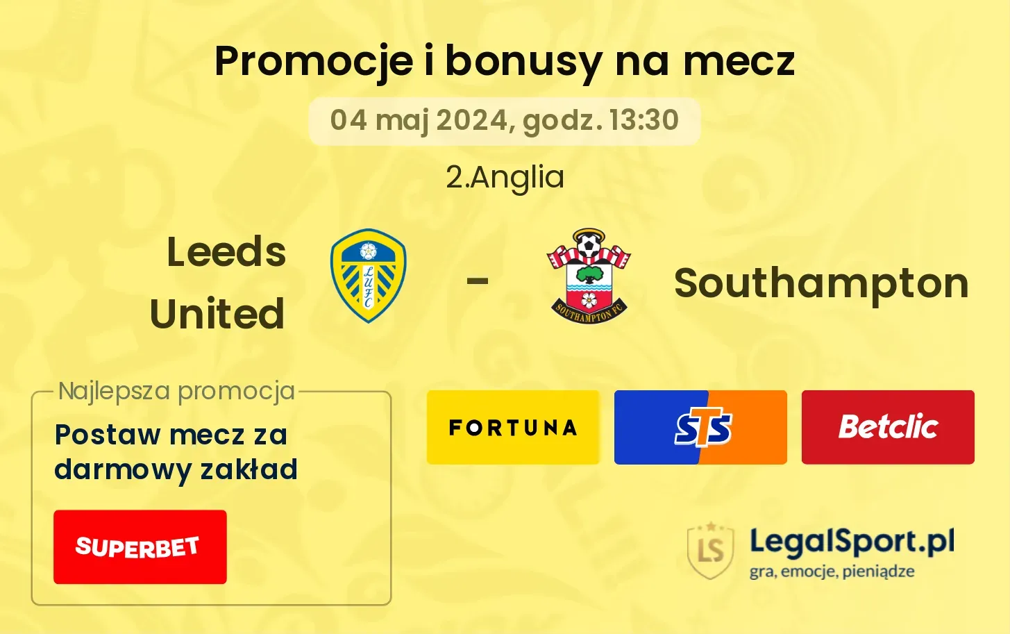 Leeds United - Southampton promocje bonusy na mecz