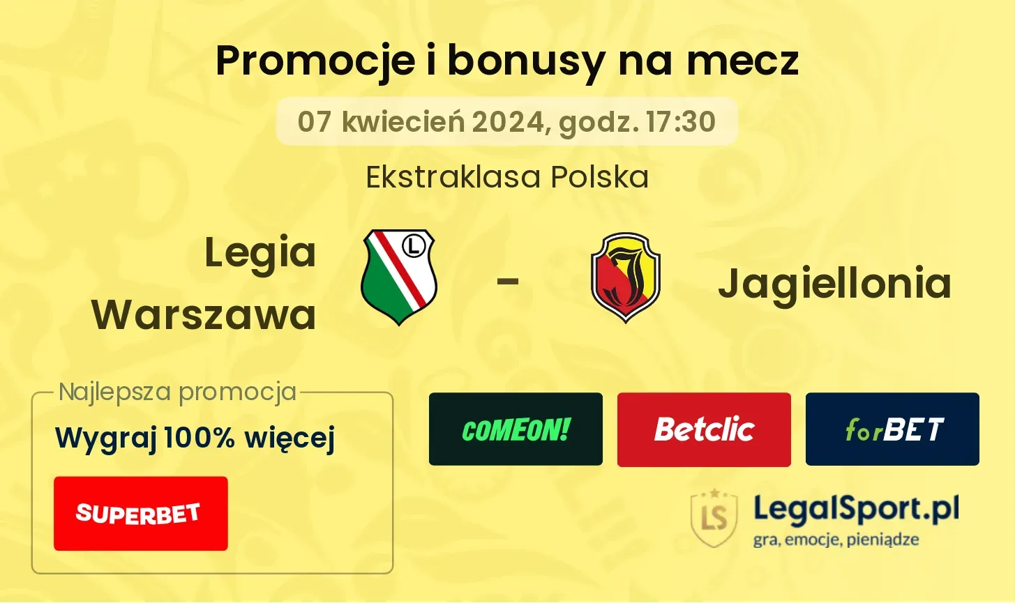 Legia Warszawa - Jagiellonia promocje bonusy na mecz
