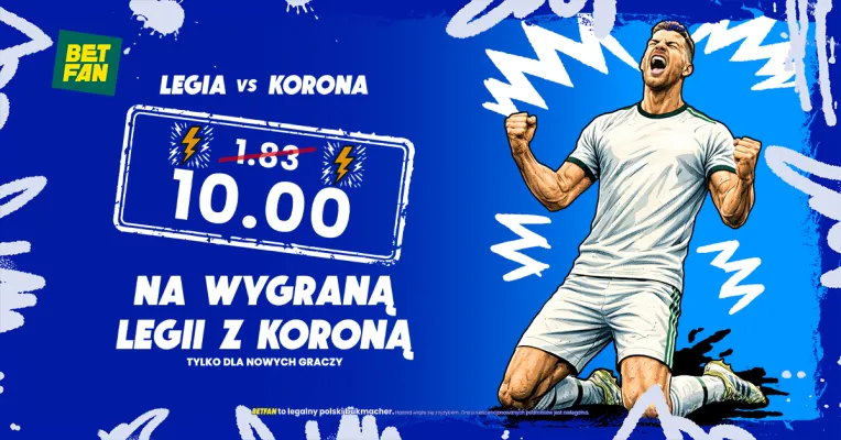 BETFAN: Kurs 10.0 na wygraną Legii Warszawa z Koroną Kielce