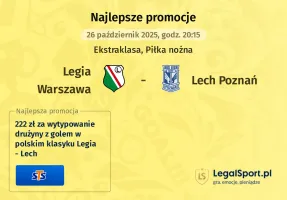 Legia Warszawa - Lech Poznań promocje u bukmacherów