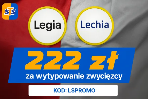 222 zł za wytypowanie zwycięzcy meczu Legia Warszawa - Lechia Gdańsk w STS