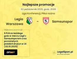 Legia Warszawa - Samsunspor promocje u bukmacherów