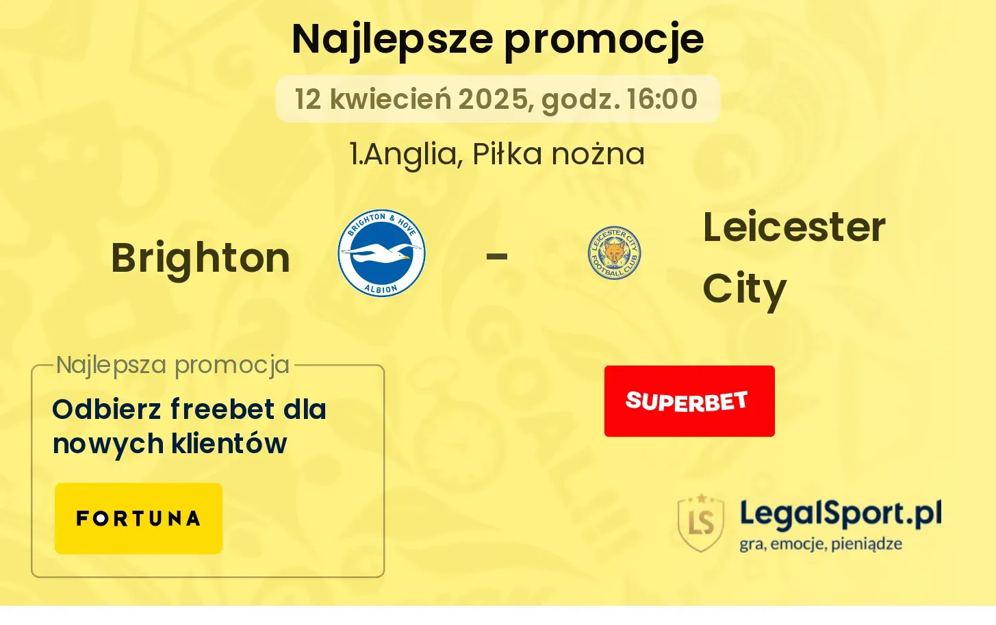 Brighton - Leicester City promocje bukmacherskie