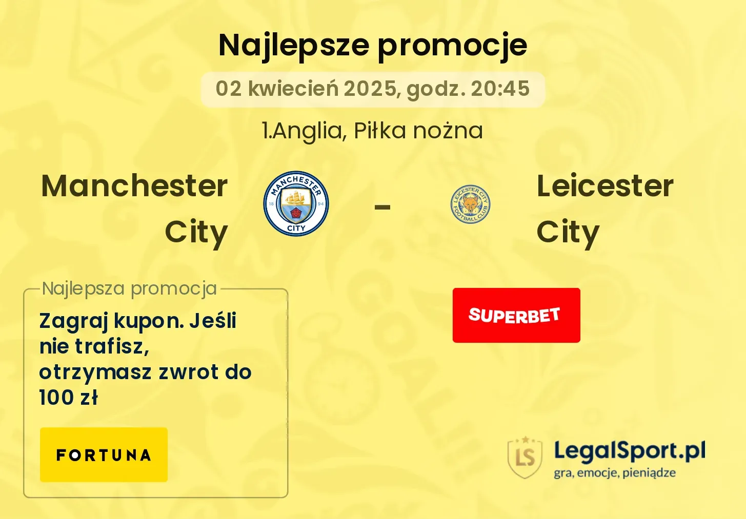 Manchester City - Leicester City promocje bukmacherskie