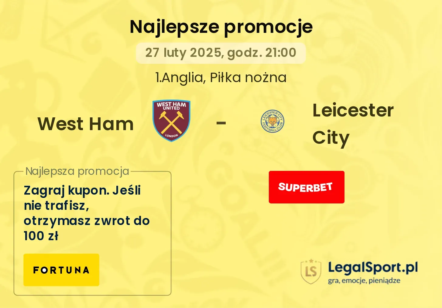 West Ham - Leicester City promocje bukmacherskie