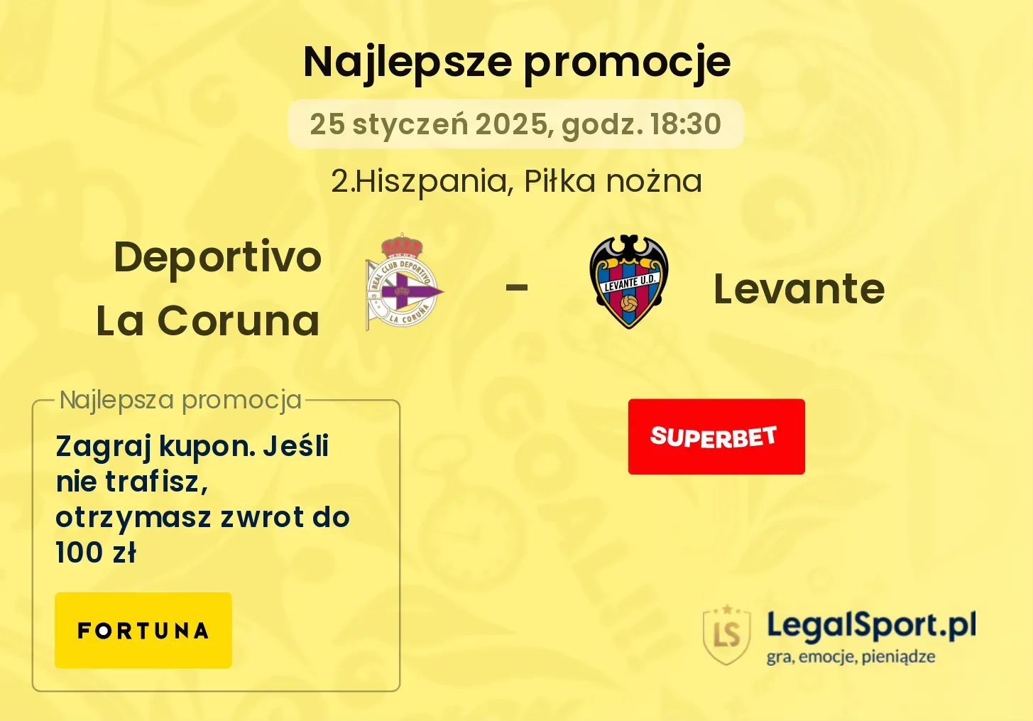 Deportivo La Coruna - Levante promocje u bukmacherów