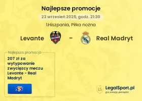 Levante - Real Madryt promocje u bukmacherów