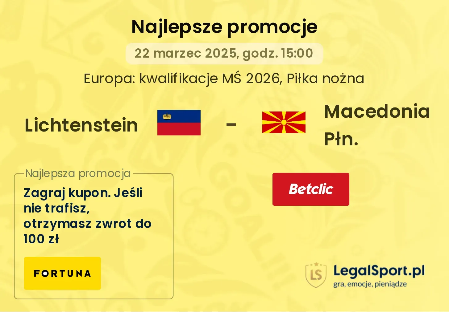 Lichtenstein - Macedonia Płn. promocje u bukmacherów