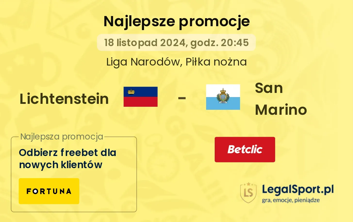 Lichtenstein - San Marino promocje bukmacherskie 18.11, 20:45