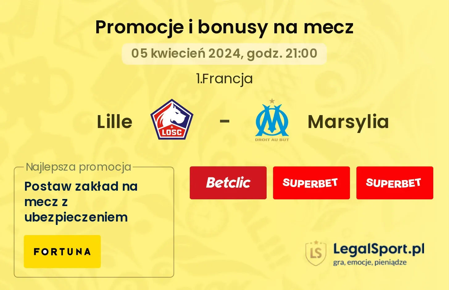 Lille - Marsylia promocje bonusy na mecz