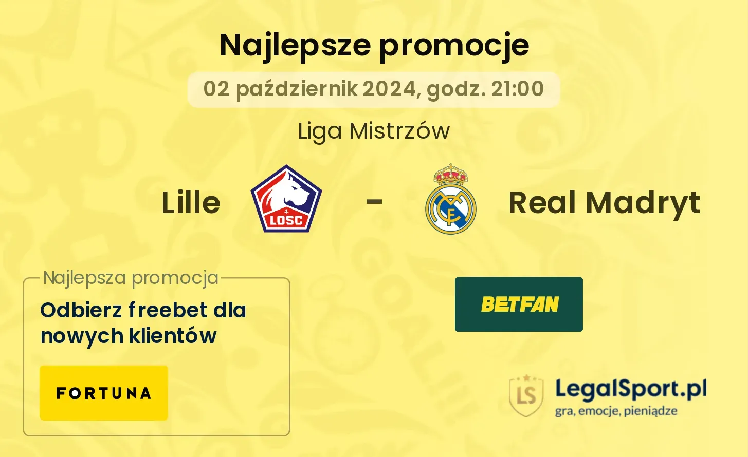 Lille - Real Madryt promocje u bukmacherów 02.10, 21:00